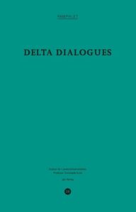 Girot: Delta Dialogues.