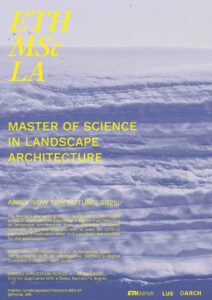 Poster Master of Science in Landscape Architecture. All information text on the poster is within the text below.